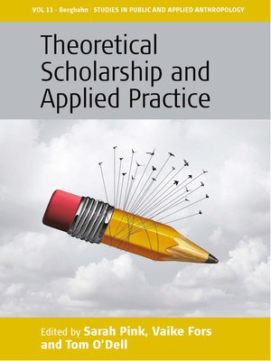 cover image of Theoretical Scholarship and Applied Practice